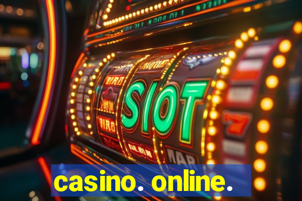 casino. online.