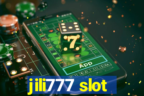 jili777 slot