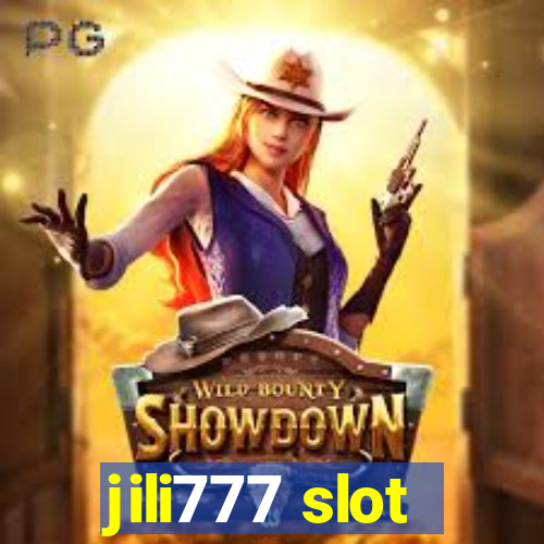 jili777 slot