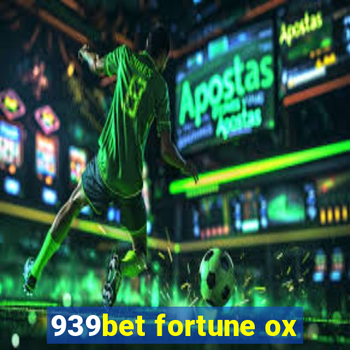 939bet fortune ox