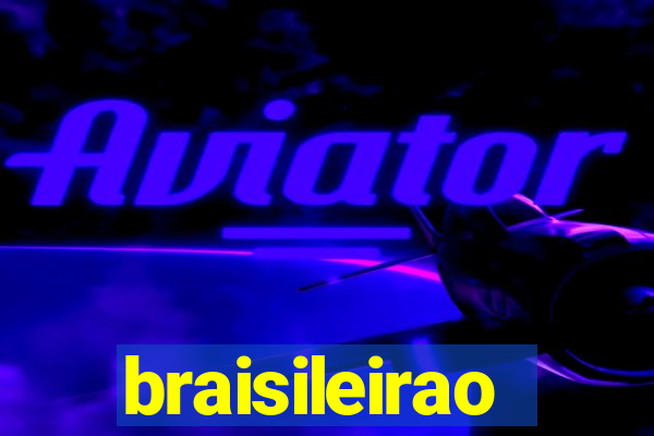 braisileirao