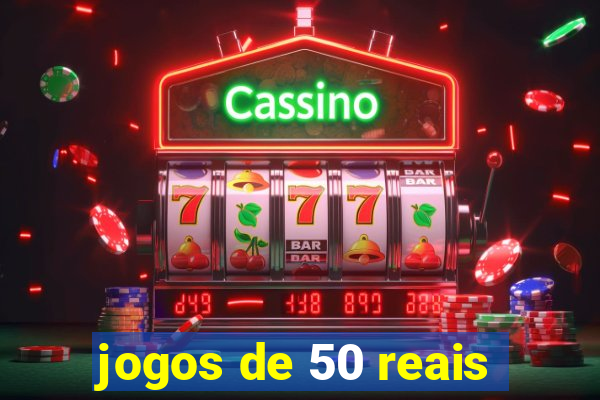 jogos de 50 reais