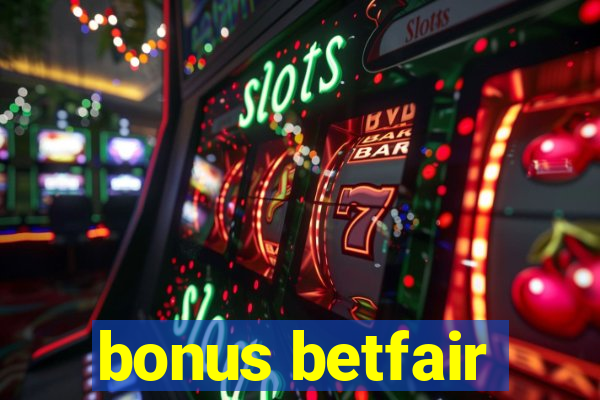 bonus betfair