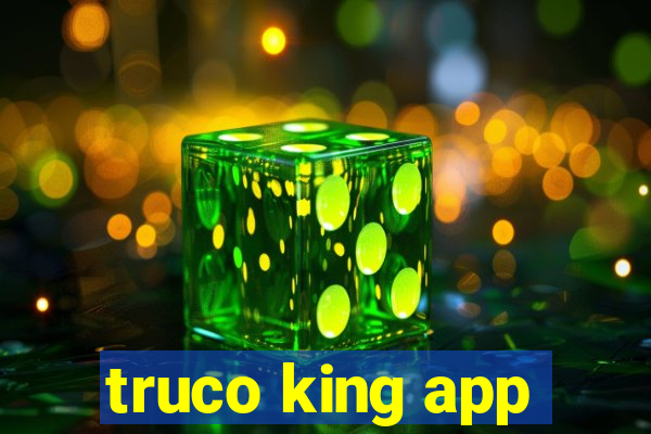 truco king app