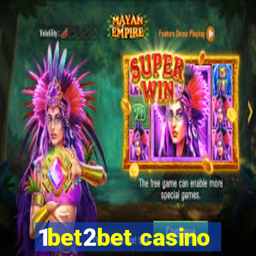 1bet2bet casino