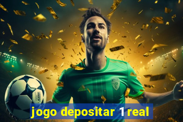 jogo depositar 1 real