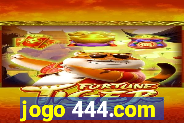 jogo 444.com