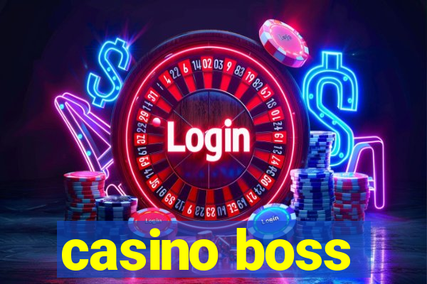 casino boss