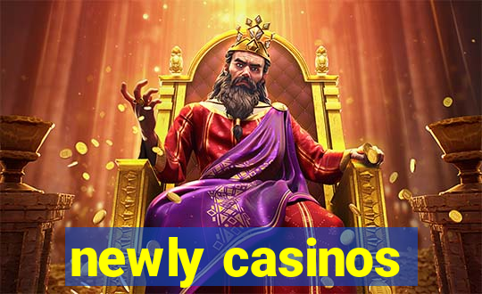 newly casinos