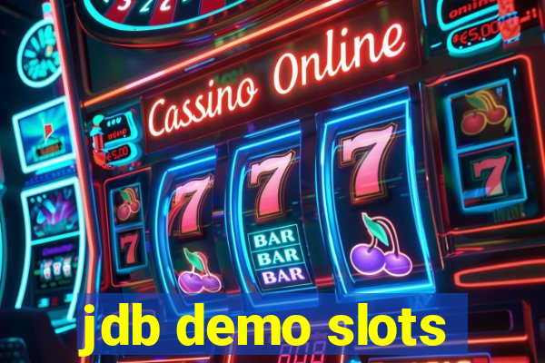 jdb demo slots