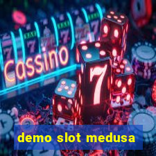 demo slot medusa