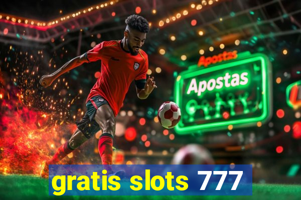 gratis slots 777