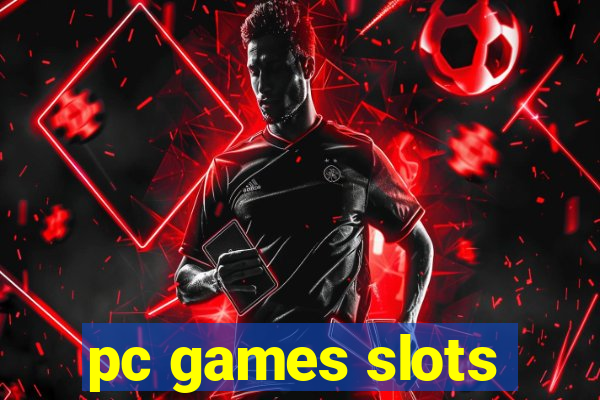 pc games slots