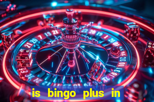 is bingo plus in gcash legit