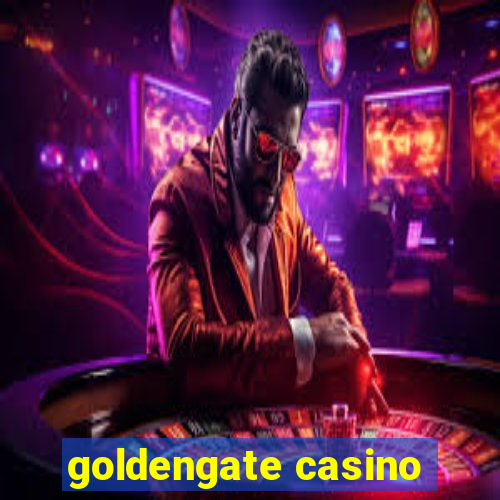 goldengate casino