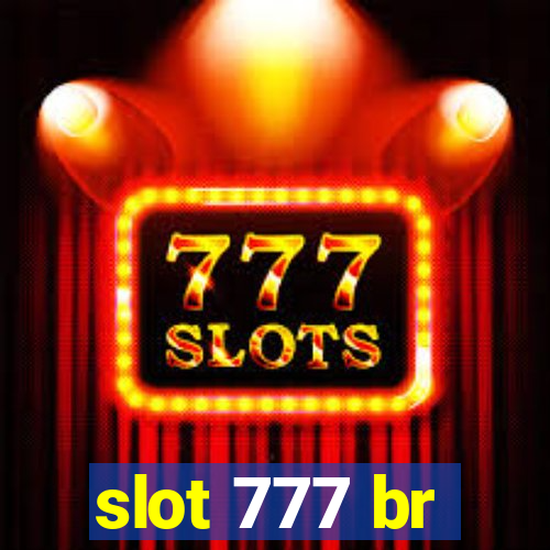 slot 777 br