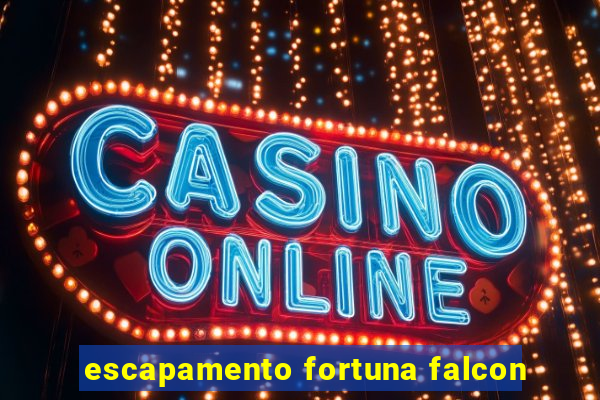 escapamento fortuna falcon