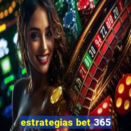 estrategias bet 365