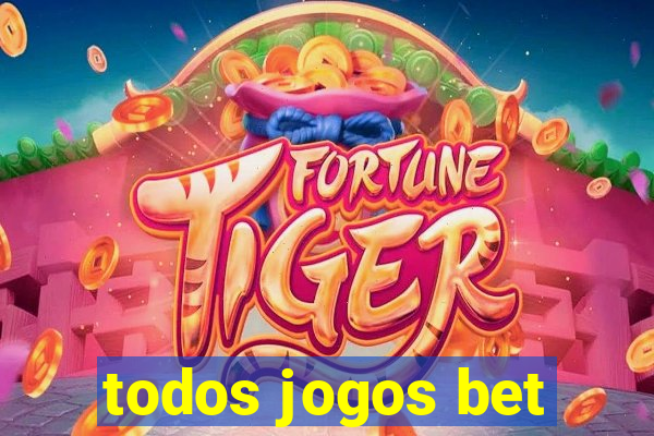 todos jogos bet