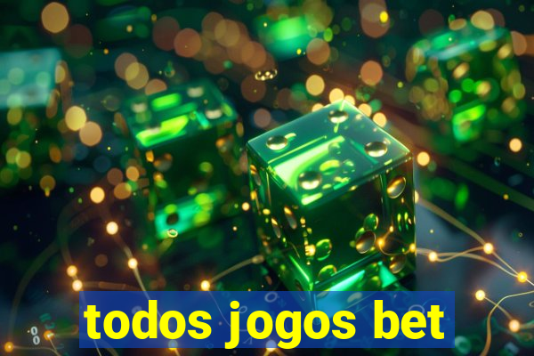 todos jogos bet