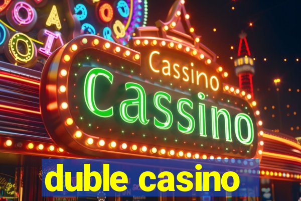 duble casino