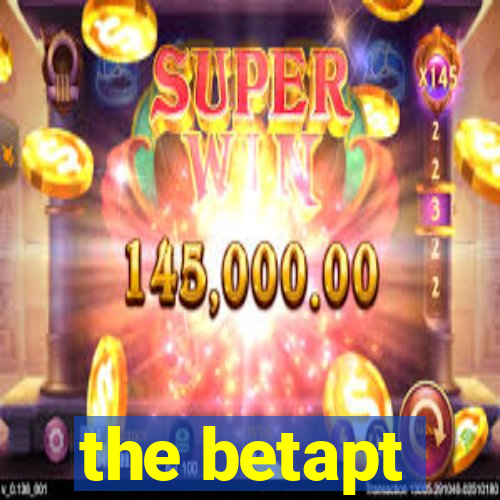 the betapt