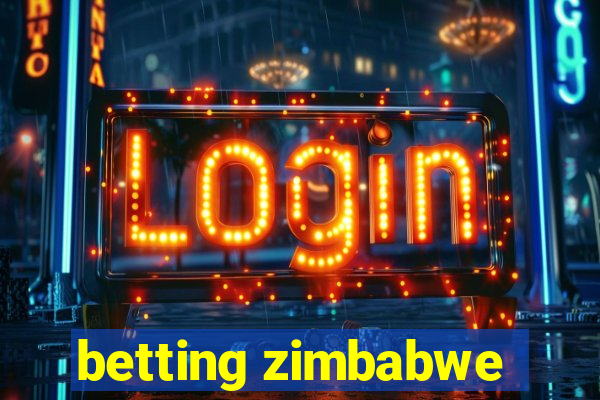 betting zimbabwe