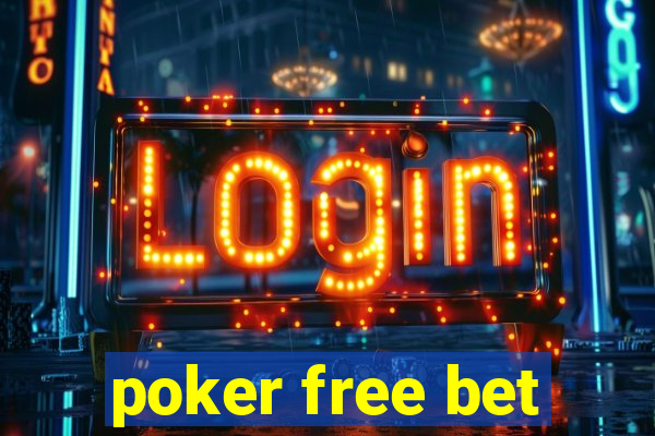 poker free bet