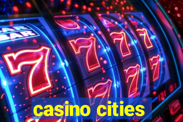 casino cities