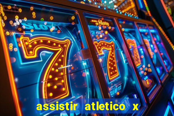 assistir atletico x botafogo futemax