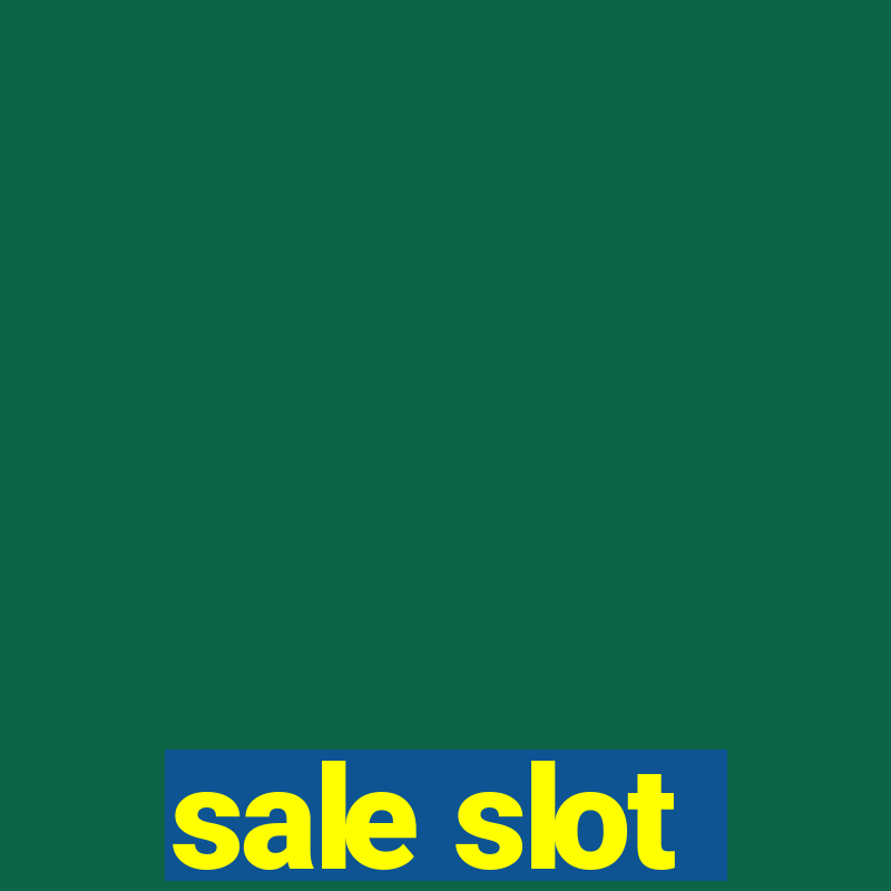 sale slot