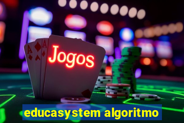 educasystem algoritmo