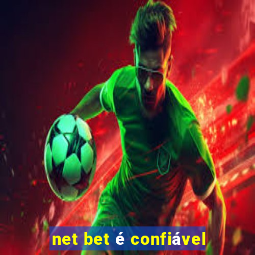 net bet é confiável