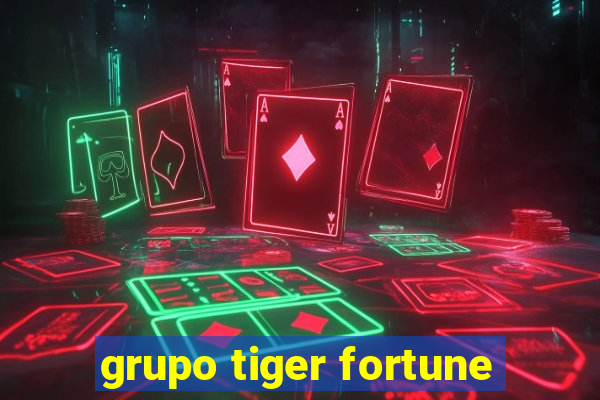 grupo tiger fortune