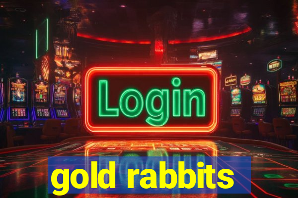 gold rabbits