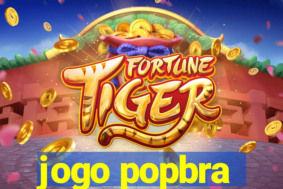 jogo popbra