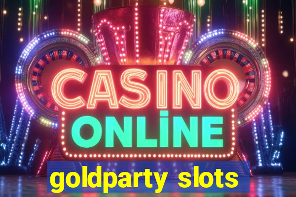 goldparty slots