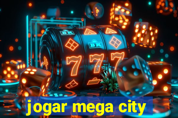 jogar mega city