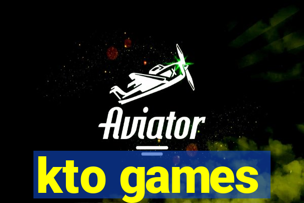 kto games