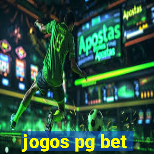 jogos pg bet