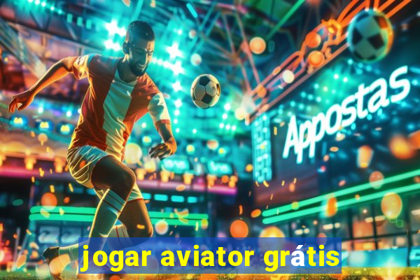 jogar aviator grátis