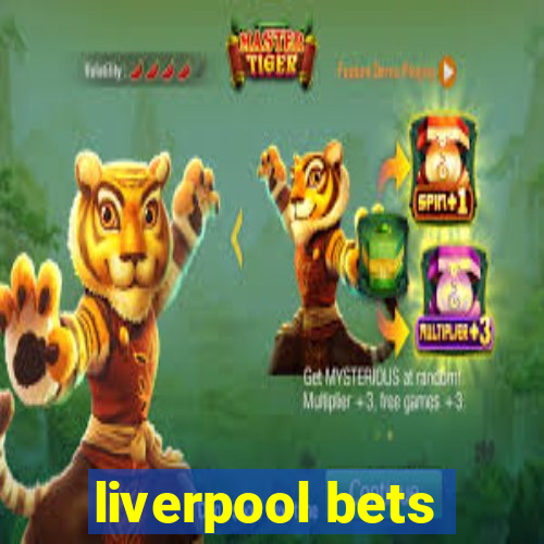 liverpool bets