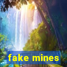 fake mines