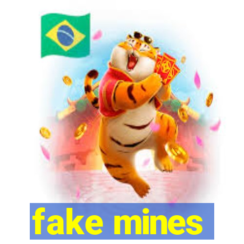 fake mines