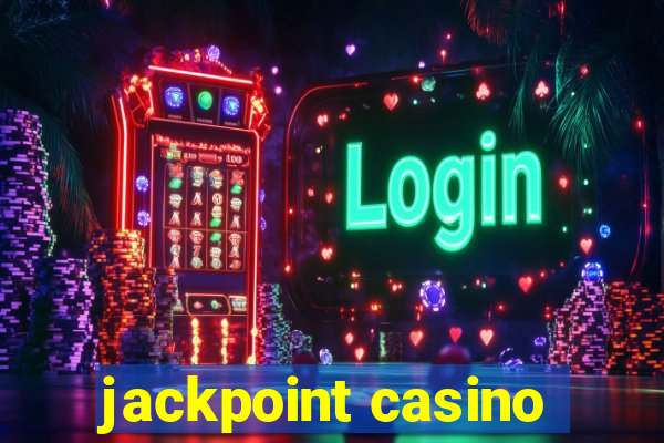 jackpoint casino