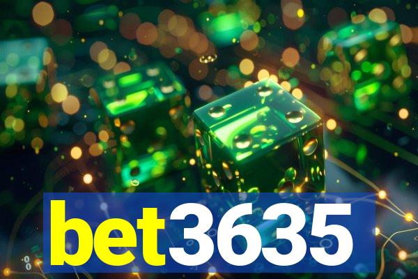 bet3635