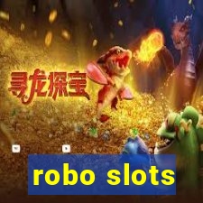 robo slots