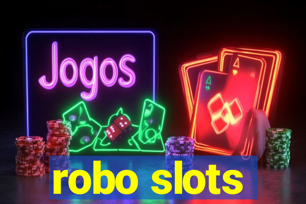 robo slots