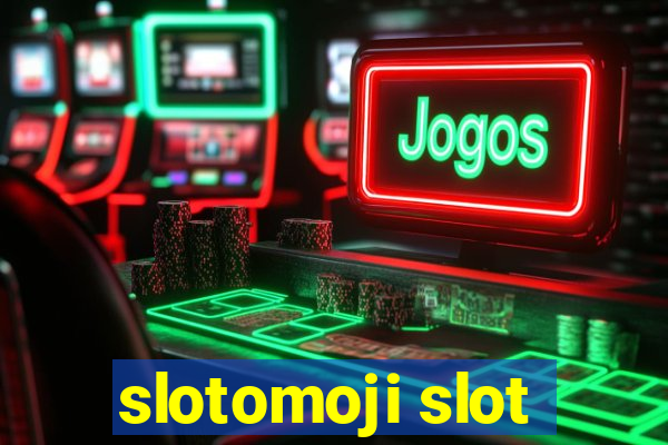 slotomoji slot