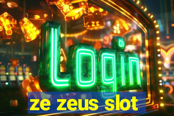 ze zeus slot